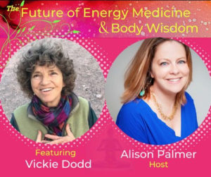 The Future of Energy Medicine and Body Wisdom Summit